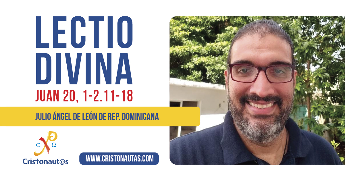 Evangelio del día – Lectio Divina Juan 20, 1-2.11-18 | Cristonautas.com